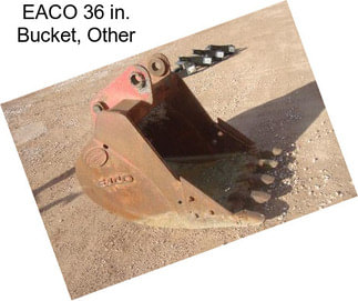 EACO 36 in. Bucket, Other