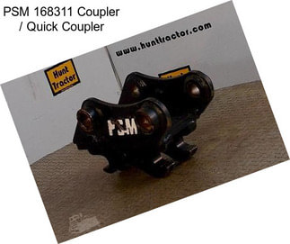 PSM 168311 Coupler / Quick Coupler