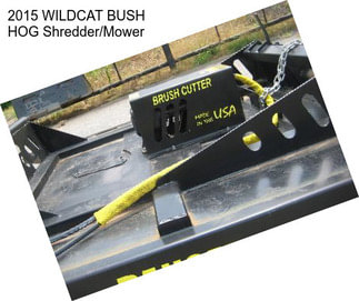 2015 WILDCAT BUSH HOG Shredder/Mower