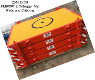 2018 DICA FM9X6X12 Outrigger Mat Pads and Cribbing