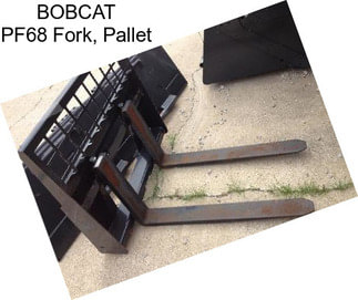 BOBCAT PF68 Fork, Pallet