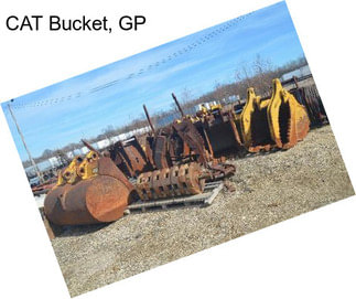 CAT Bucket, GP