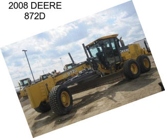 2008 DEERE 872D