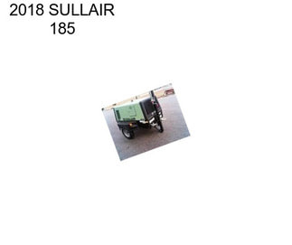 2018 SULLAIR 185