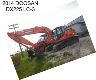 2014 DOOSAN DX225 LC-3