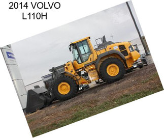 2014 VOLVO L110H