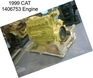 1999 CAT 1406753 Engine