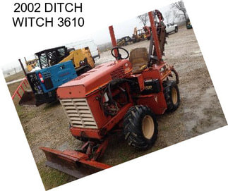 2002 DITCH WITCH 3610