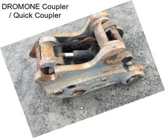 DROMONE Coupler / Quick Coupler