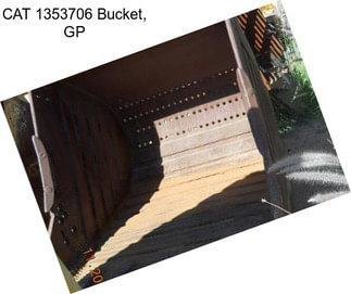 CAT 1353706 Bucket, GP