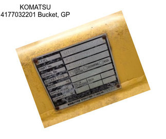 KOMATSU 4177032201 Bucket, GP