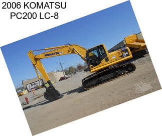 2006 KOMATSU PC200 LC-8