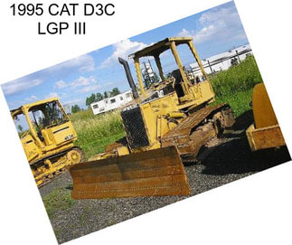 1995 CAT D3C LGP III