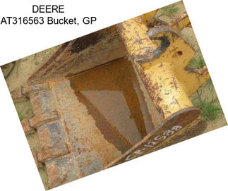 DEERE AT316563 Bucket, GP