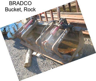 BRADCO Bucket, Rock