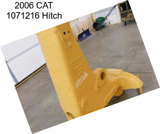 2006 CAT 1071216 Hitch