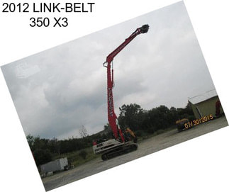 2012 LINK-BELT 350 X3