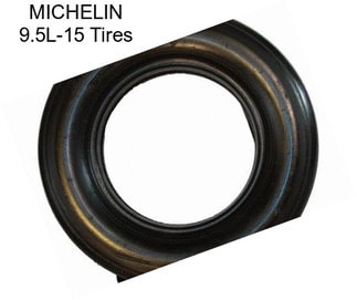 MICHELIN 9.5L-15 Tires