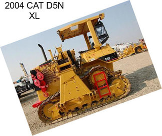 2004 CAT D5N XL