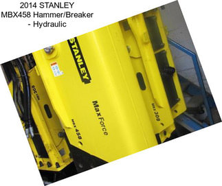 2014 STANLEY MBX458 Hammer/Breaker - Hydraulic