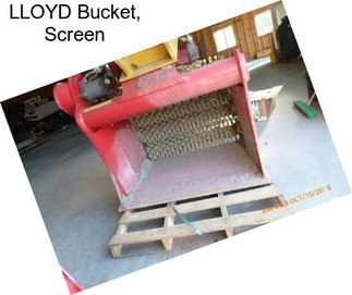 LLOYD Bucket, Screen
