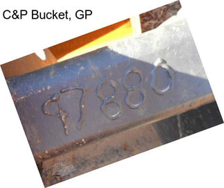 C&P Bucket, GP