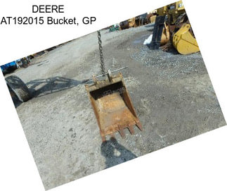 DEERE AT192015 Bucket, GP