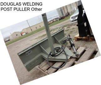 DOUGLAS WELDING POST PULLER Other