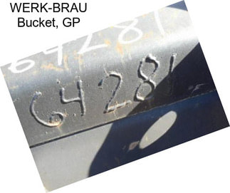 WERK-BRAU Bucket, GP