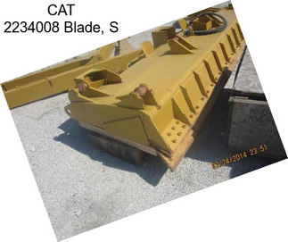 CAT 2234008 Blade, S