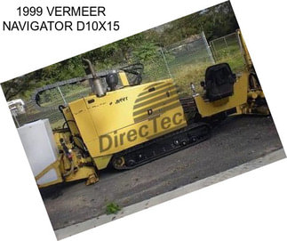 1999 VERMEER NAVIGATOR D10X15