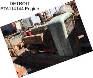 DETROIT PTA114144 Engine