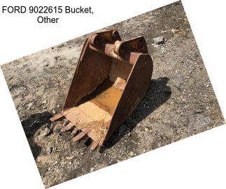 FORD 9022615 Bucket, Other