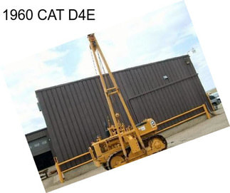 1960 CAT D4E