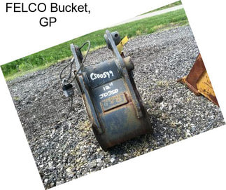 FELCO Bucket, GP