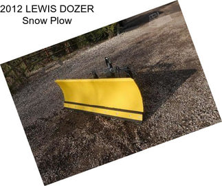 2012 LEWIS DOZER Snow Plow