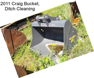 2011 Craig Bucket, Ditch Cleaning