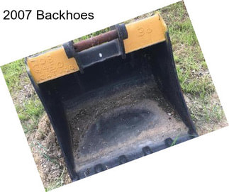 2007 Backhoes