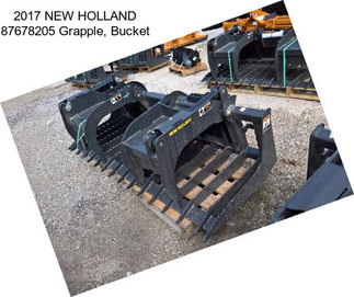 2017 NEW HOLLAND 87678205 Grapple, Bucket