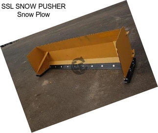 SSL SNOW PUSHER Snow Plow