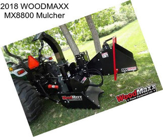 2018 WOODMAXX MX8800 Mulcher