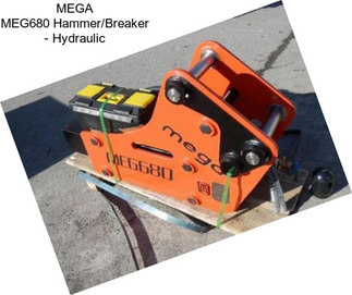 MEGA MEG680 Hammer/Breaker - Hydraulic