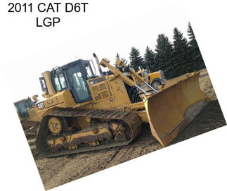 2011 CAT D6T LGP