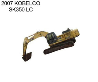 2007 KOBELCO SK350 LC