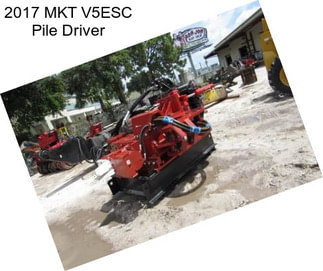 2017 MKT V5ESC Pile Driver