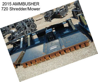 2015 AMMBUSHER 720 Shredder/Mower