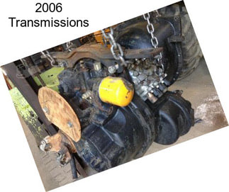 2006 Transmissions