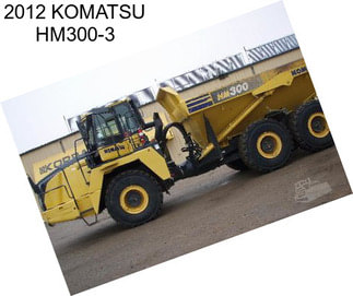 2012 KOMATSU HM300-3