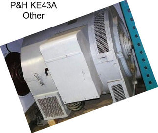 P&H KE43A Other