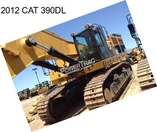 2012 CAT 390DL